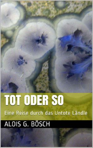 [Vorarltod 01] • Eine Reise durch das Untote Ländle 1